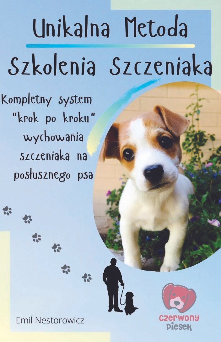 Unikalna Metoda Szkolenia Szczeniaka