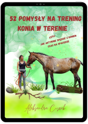 52 pomysły na trening konia w terenie