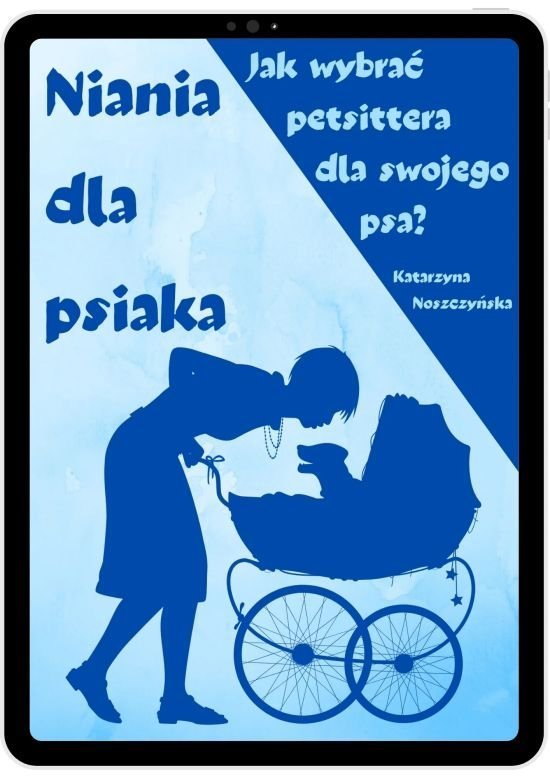 Niania dla psiaka